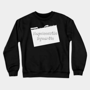 Napoleonville Dynamite Crewneck Sweatshirt